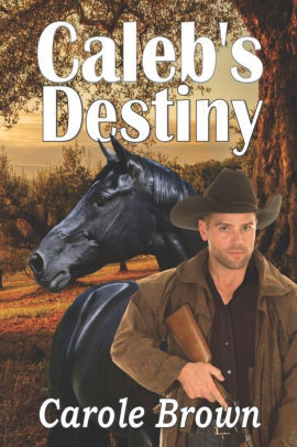 Caleb's Destiny
