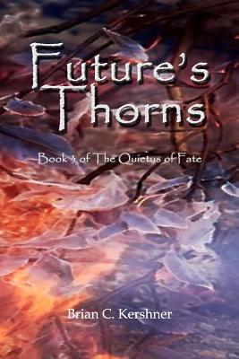Future's Thorns