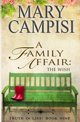 A Family Affair: The Wish