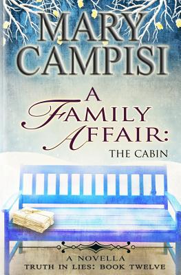 A Family Affair: The Cabin