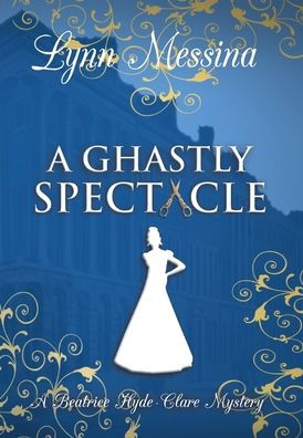 A Ghastly Spectacle