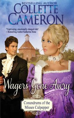Brooke: Wagers Gone Awry // The Earl and the Spinster