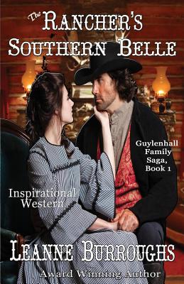 The Rancher's Southern Belle: Luke's Story