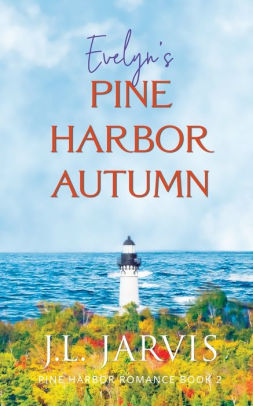Evelyn's Pine Harbor Autumn