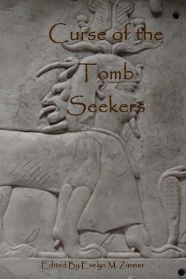 The Curse of the Tomb Seekers