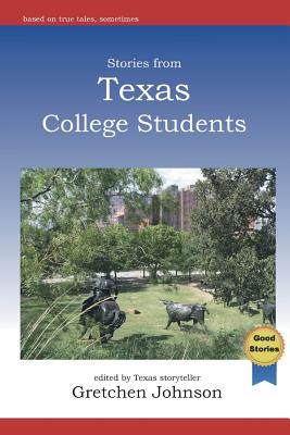 Stories from Texas College Students