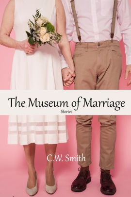 The Museum of Marriage