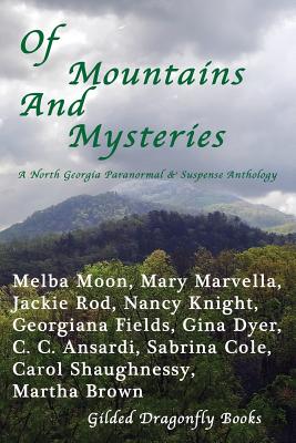 Of Mountains and Mysteries