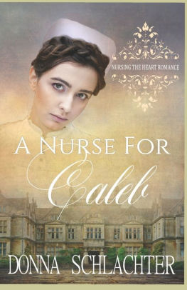 A Nurse for Caleb