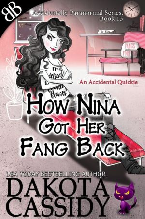 How Nina Got Her Fang Back