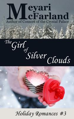 The Girl of Silver Clouds