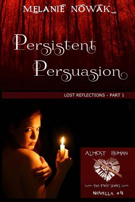Persistent Persuasion