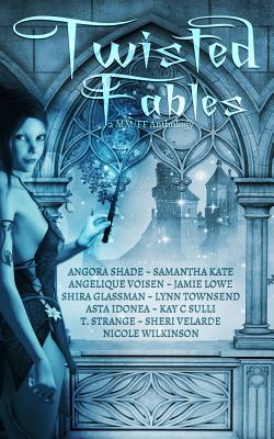 Twisted Fables Anthology