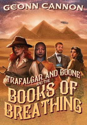 Trafalgar and Boone and the Books of Breathing