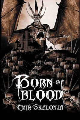 Born of Blood