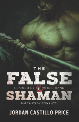 The False Shaman