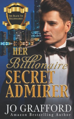 Her Billionaire Secret Admirer