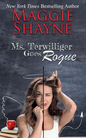 Ms. Terwilliger Goes Rogue