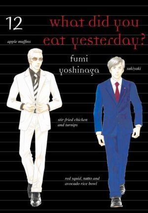 What Did You Eat Yesterday?, Volume 12