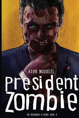 President Zombie