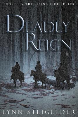 Deadly Reign