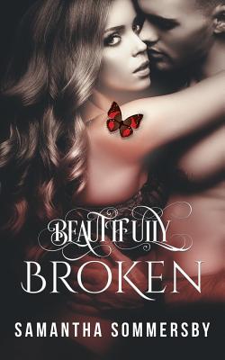 Beautifully Broken