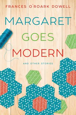 Margaret Goes Modern