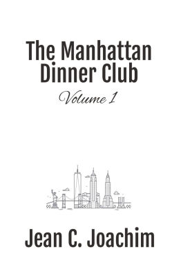 Manhattan Dinner Club: Volume 1
