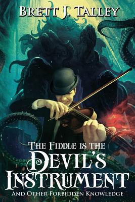 The Fiddle Is the Devil's Instrument