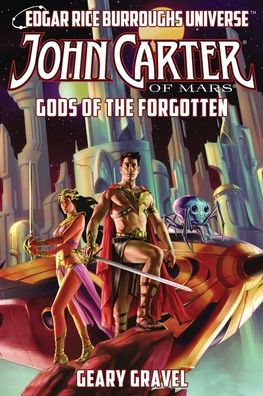 John Carter of Mars: Gods of the Forgotten