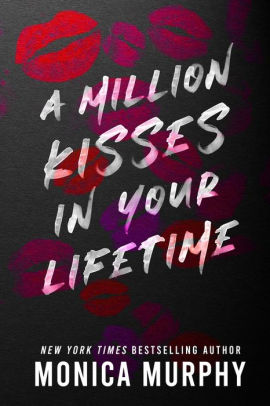 A Million Kisses in Your Lifetime