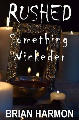 Something Wickeder