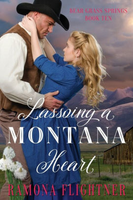 Lassoing a Montana Heart