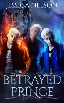 The Betrayed Prince