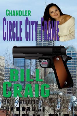 Chandler: Circle City Frame