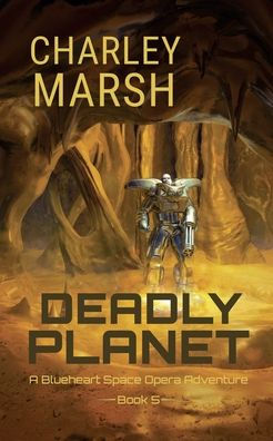 Deadly Planet
