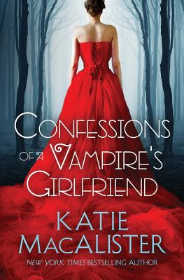 Confessions of a Vampire's Girlfriend