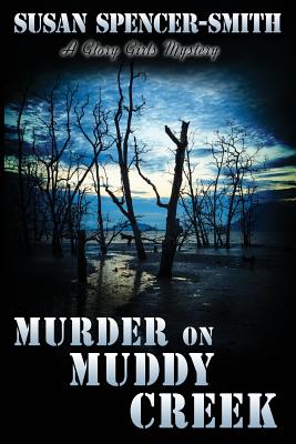 Murder on Muddy Creek