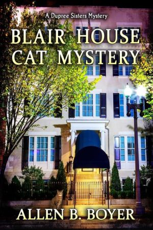 Blair House Cat Mystery