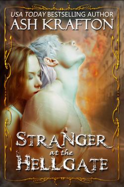 Stranger at the Hell Gate