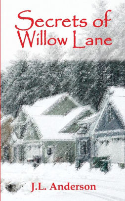 Secrets of Willow Lane
