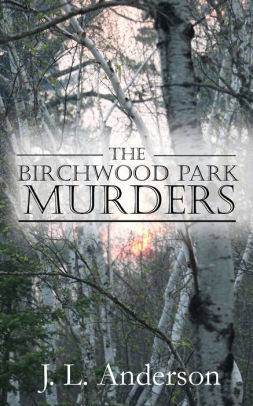 The Birchwood Park Murders