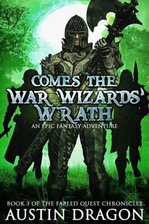 Comes the War Wizards' Wrath