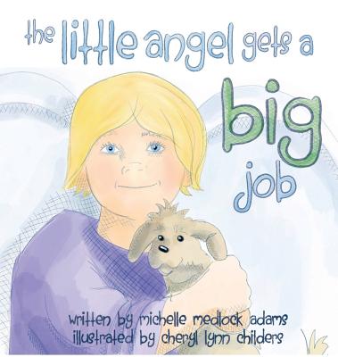 The Little Angel Gets a Big Job