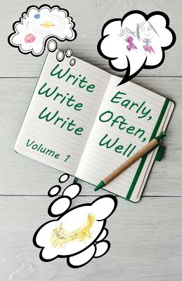 Write Early, Write Often, Write Well