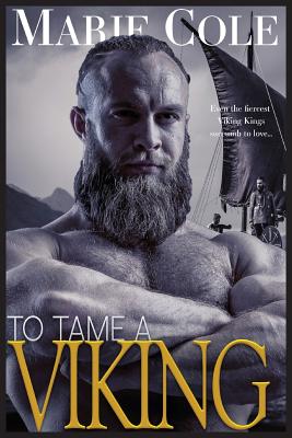 To Tame a Viking
