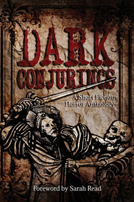 Dark Conjurings