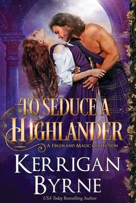 To Seduce a Highlander