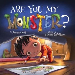 Are You My Monster?