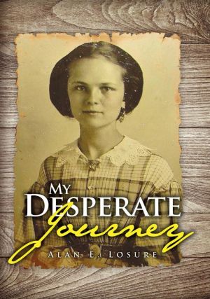 My Desperate Journey